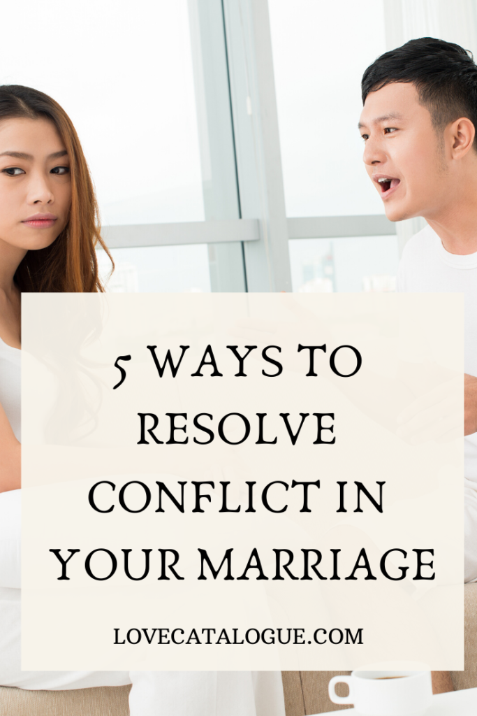 5 Steps For Handling Disagreements In Marriage - Love Catalogue