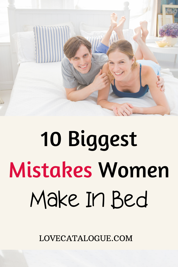 10 Biggest Mistakes Women Make In Bed Love Catalogue