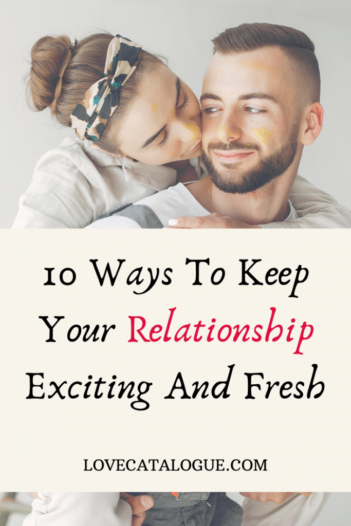 10 Ways To Keep Your Relationship Hot Love Catalogue 5471