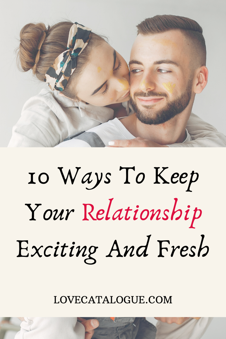 To relationship ways going a keep 14 Ways