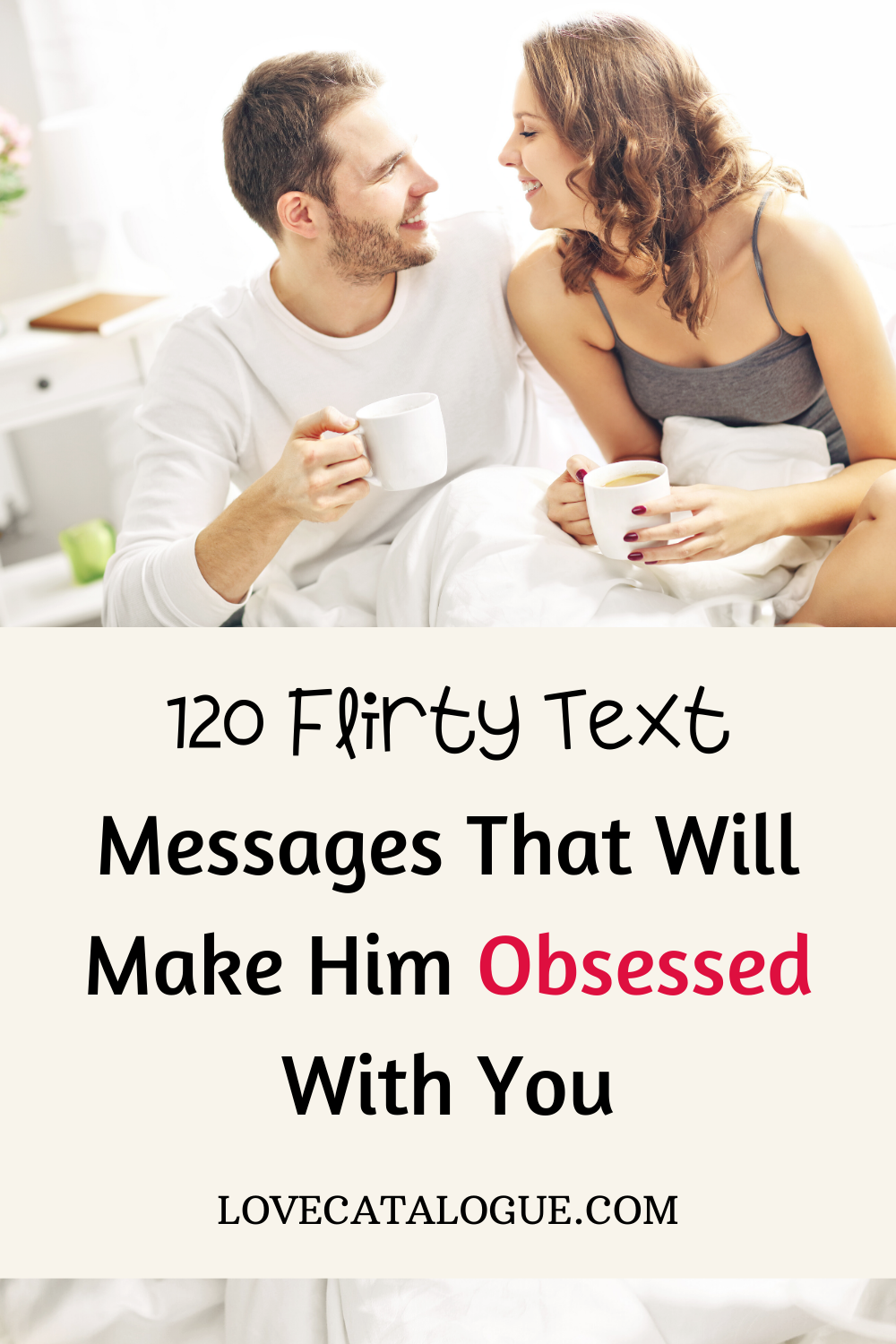  flirty text to send a guy