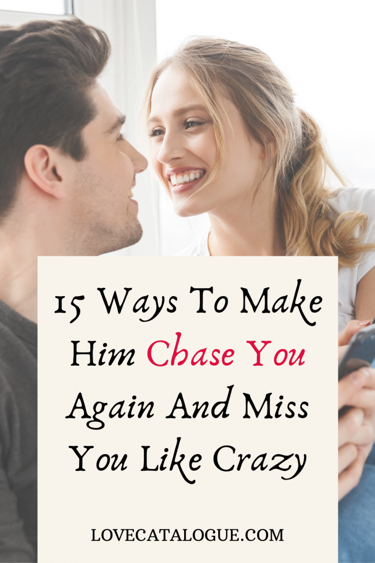 How To Make Your Boyfriend Miss You Like Crazy - Love Catalogue